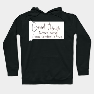 Good Things Hoodie